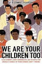 We are your children too book cover